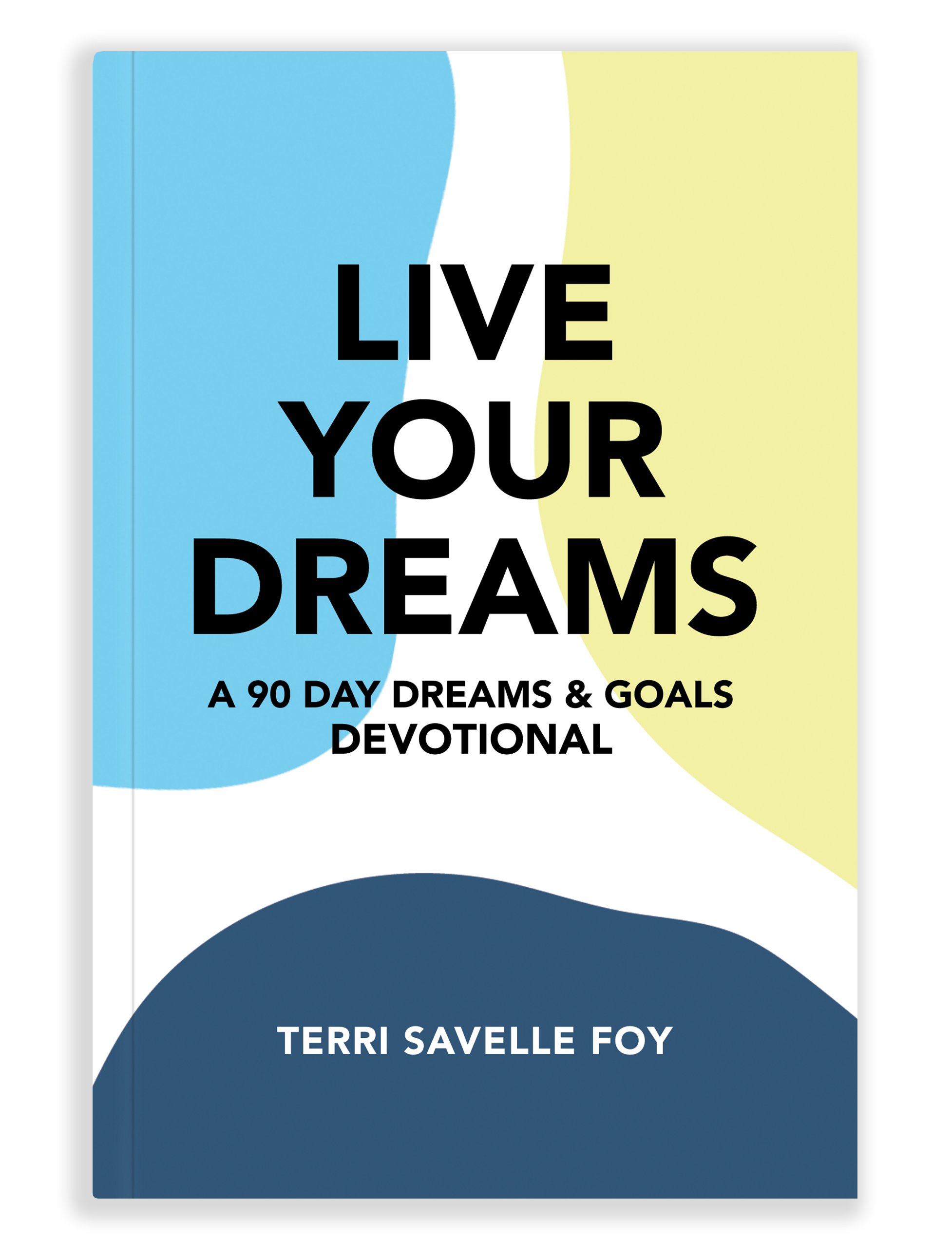 Live Your Dreams Devotional