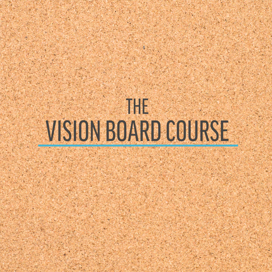 TSFM Vision Board Course Home Graphic