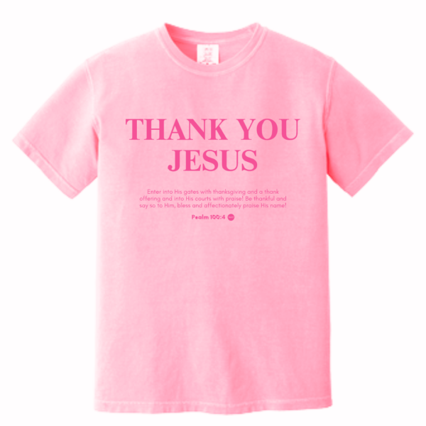 Thank You Jesus Tee