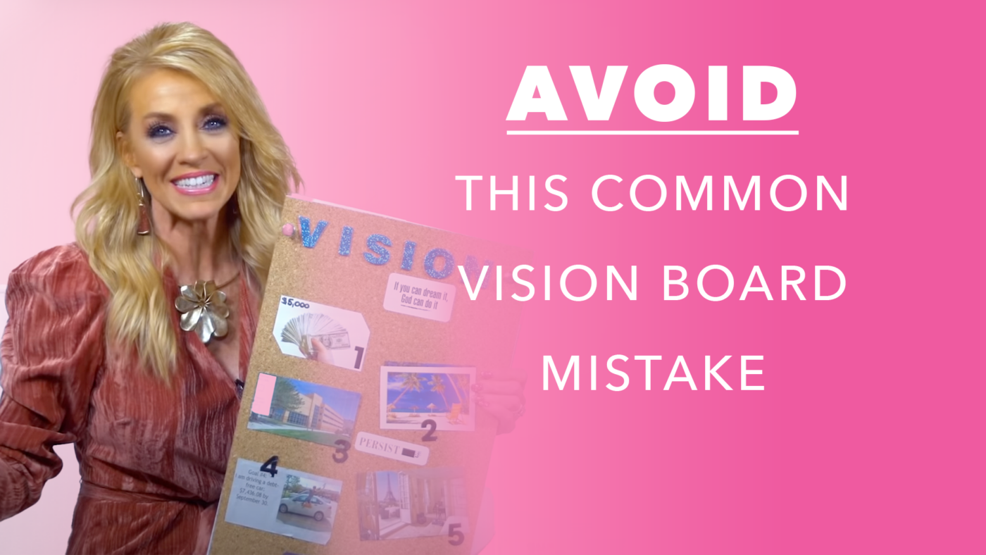 Avoid this Common Vision Board Mistake